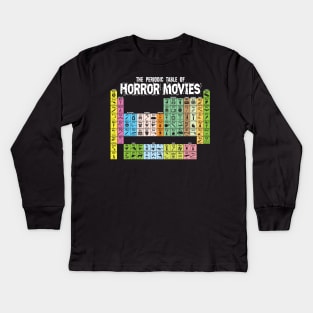 The Periodic Table of Horror Movies Kids Long Sleeve T-Shirt
